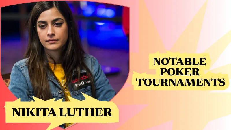 Nikita Luther’s Impact on the Indian Poker Scene